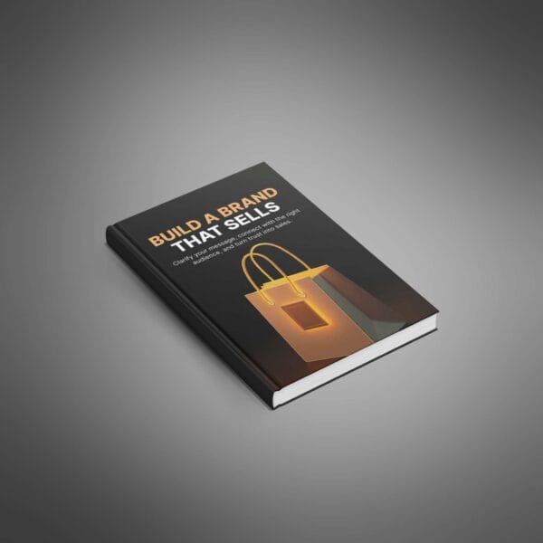 Build a Brand That Sells
