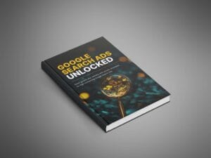Google Search Ads Unlocked - Ebook