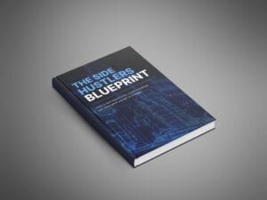 The Side Hustlers Blueprint